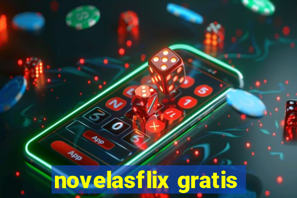 novelasflix gratis